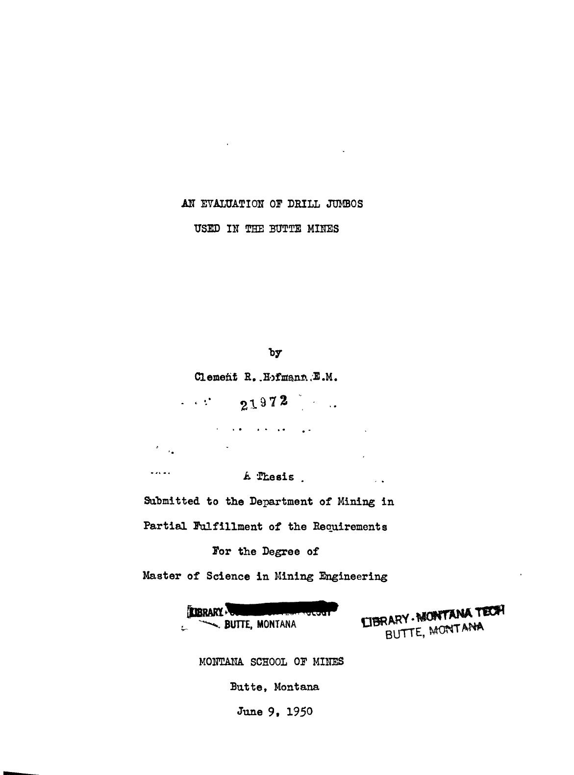 An Evaluation of Drill Jumbos Used in the Butte Mines by Hofmann Clement R