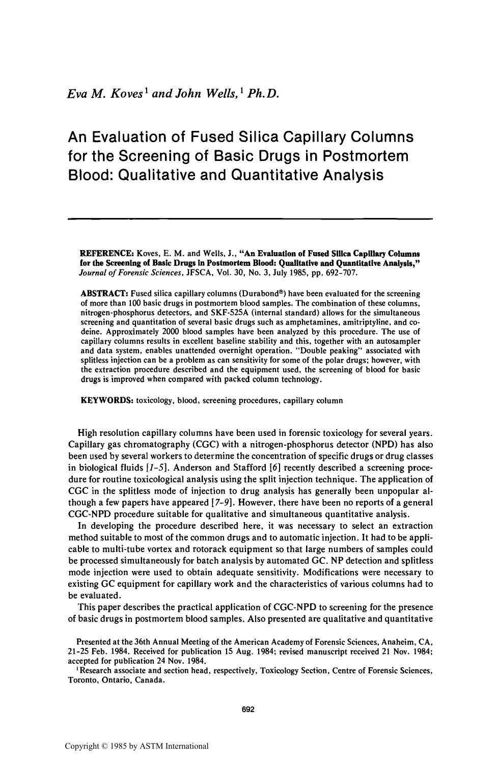 An Evaluation of Fused Silica Capillary Columns for the Screening of Basic Drugs in Postmortem Blood: Qualitative and Quantitative Analysis by Koves EM Wells J