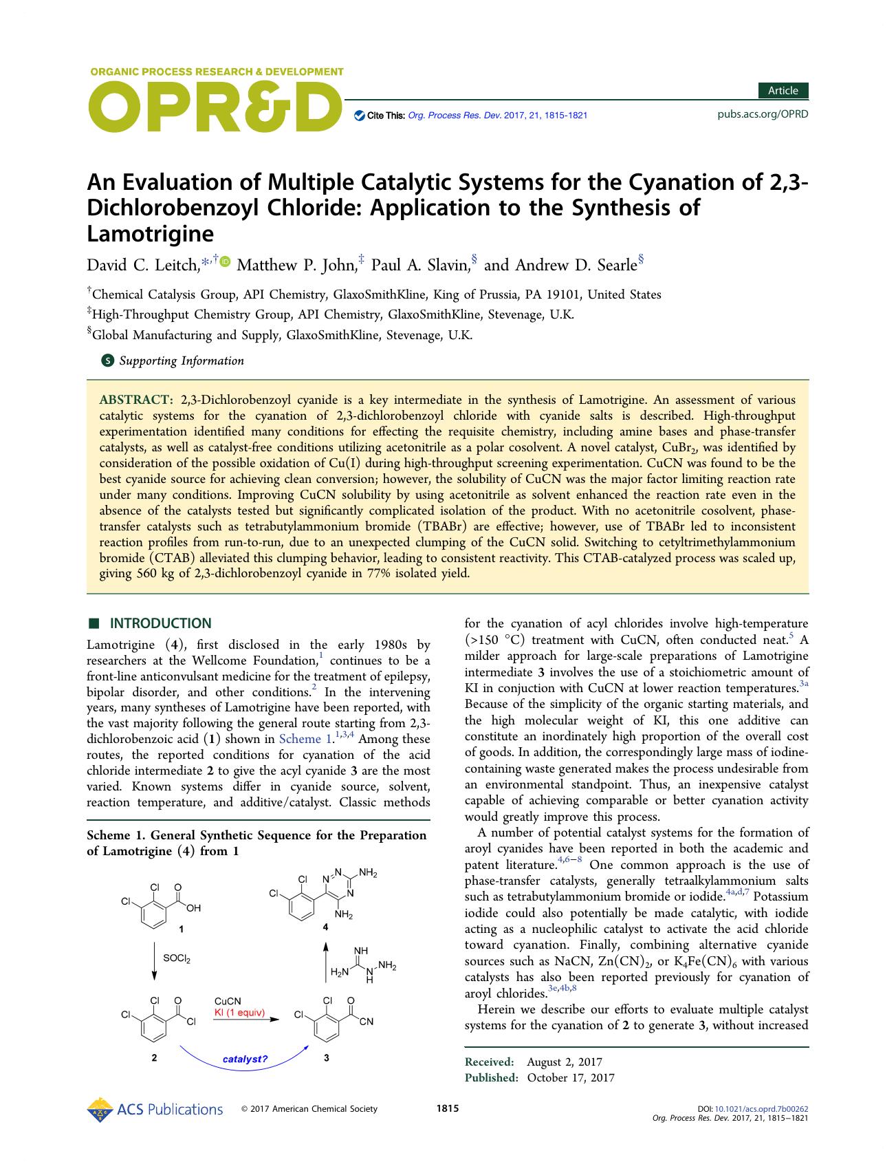 An Evaluation of Multiple Catalytic Systems for the Cyanation of 2,3-Dichlorobenzoyl Chloride: Application to the Synthesis of Lamotrigine by David C. Leitch Matthew P. John Paul A. Slavin & Andrew D. Searle