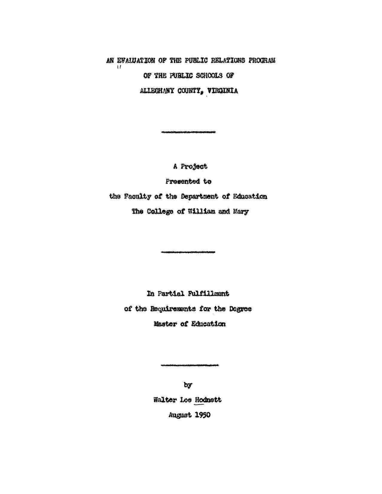 An Evaluation of the Public Relations Program of the Public Schools of Alleghany County, Virginia by Hodnett Walter Lee