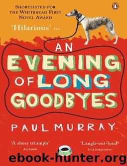 An Evening of Long Goodbyes