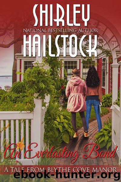An Everlasting Bond (A Tale From Blythe Cove Manor Book 2) by Shirley Hailstock