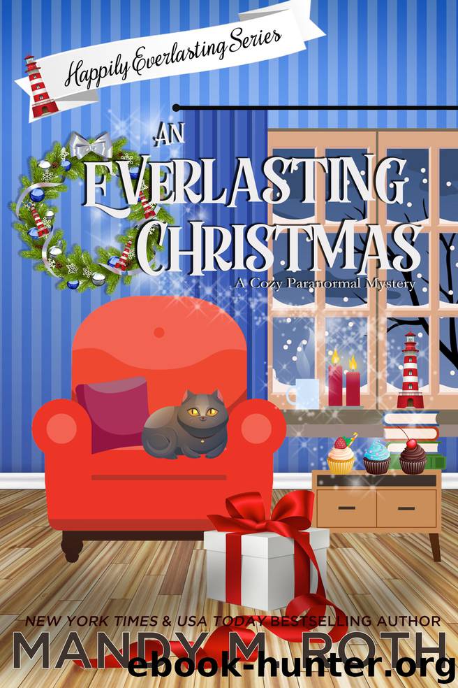An Everlasting Christmas by Mandy M. Roth