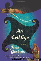 An Evil Eye by Jason Goodwin