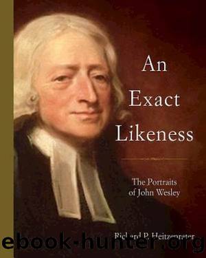 An Exact Likeness: The Portraits of John Wesley by Heitzenrater Richard P