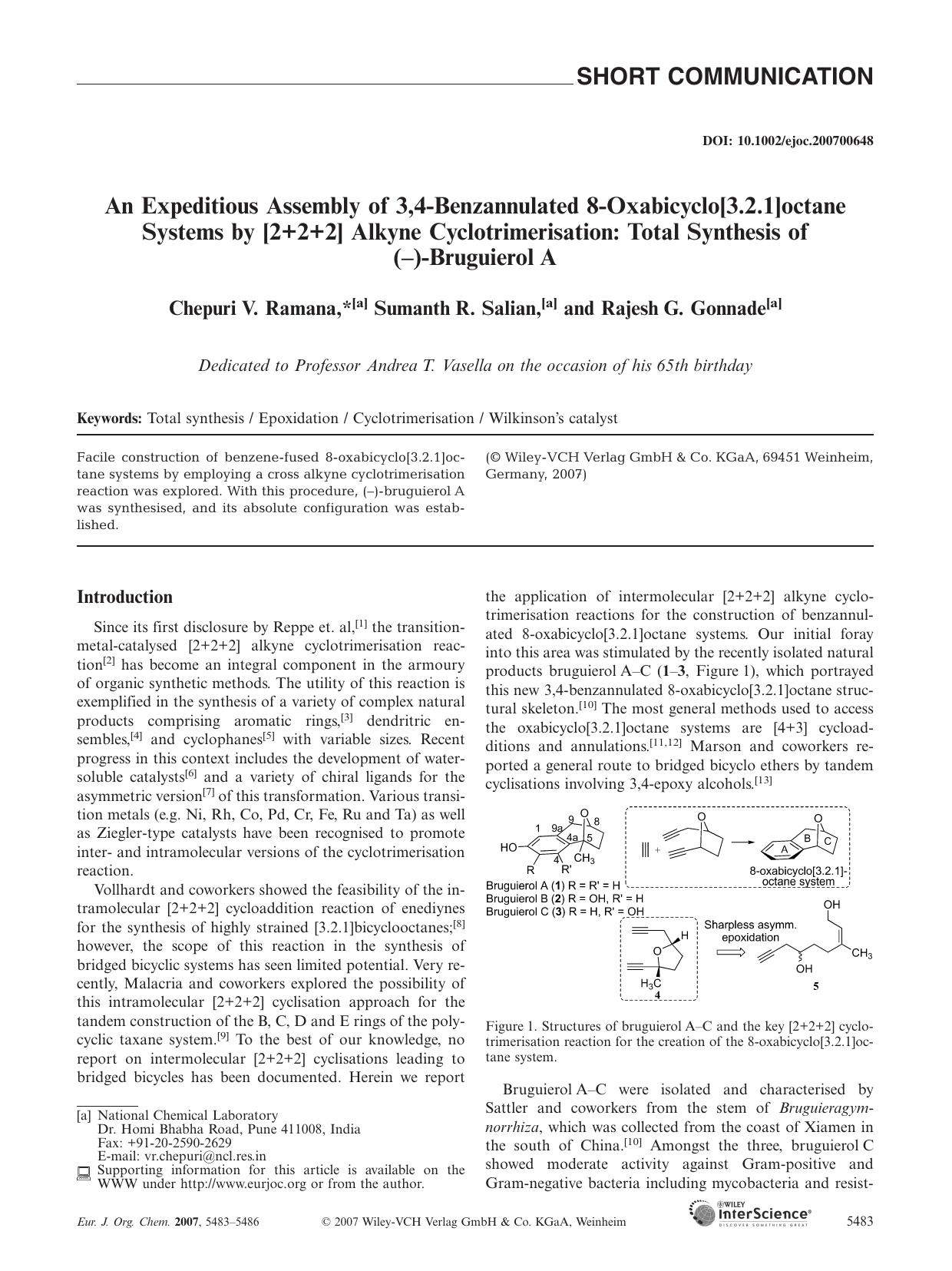 An Expeditious Assembly of 3,4-Benzannulated 8-Oxabicyclo[3.2.1]octane Systems by [2+2+2] Alkyne Cyclotrimerisation: Total Synthesis of (-)-Bruguierol A by Unknown