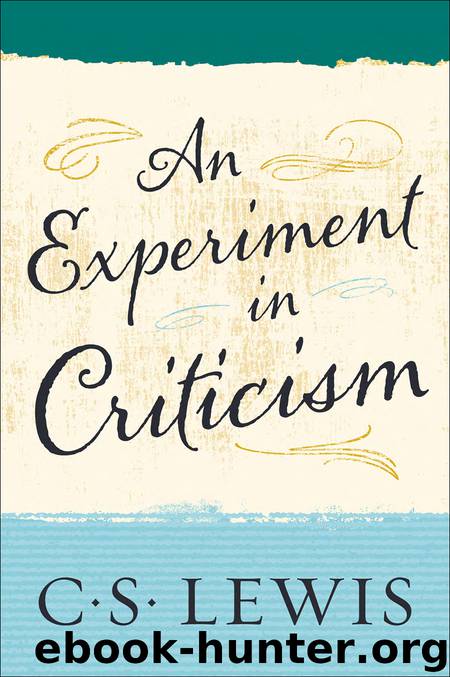 An Experiment in Criticism by C. S. Lewis