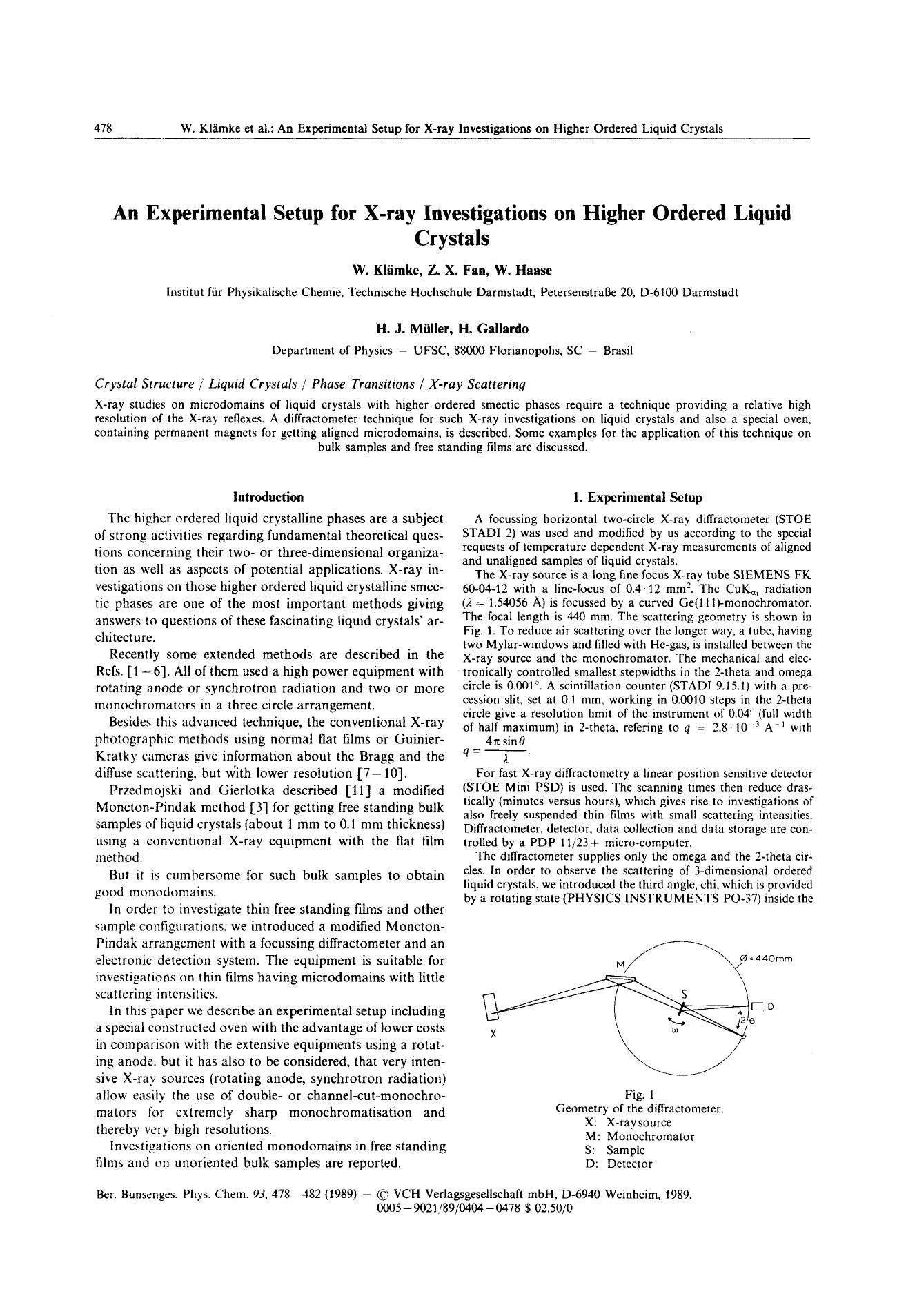 An Experimental Setup for X-ray Investigations on Higher Ordered Liquid Crystals by Unknown