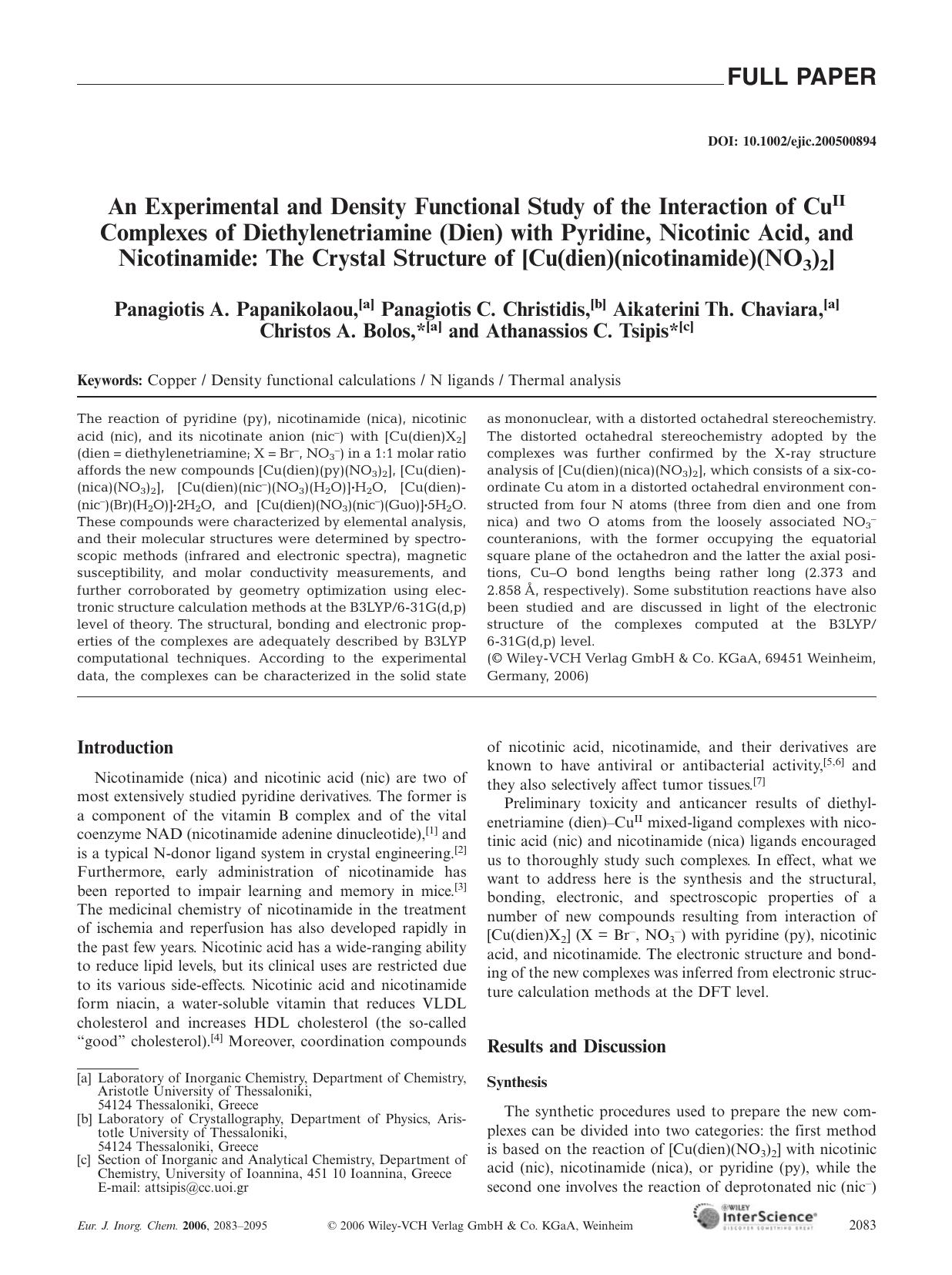 An Experimental and Density Functional Study of the Interaction of CuII Complexes of Diethylenetriamine (Dien) with Pyridine, Nicotinic Acid, and Nicotinamide: The Crystal Structur by Unknown