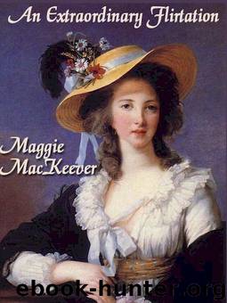 An Extraordinary Flirtation by Maggie MacKeever