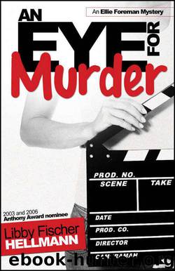 An Eye For Murder by Libby Fischer Hellmann