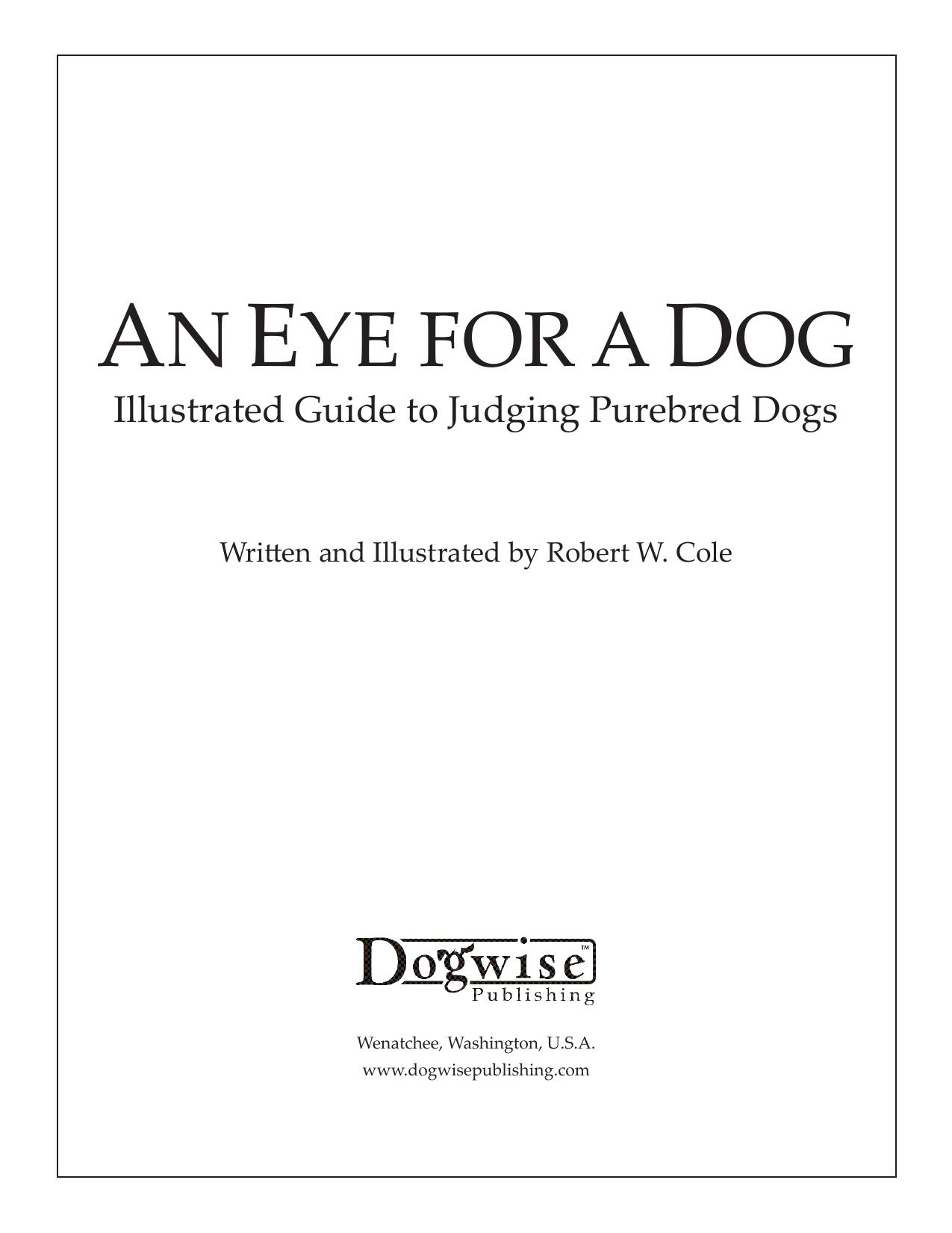 An Eye for a Dog by Robert W. Cole