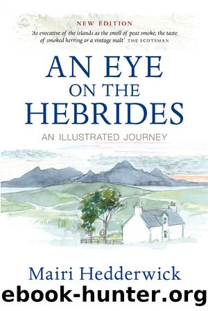 An Eye on the Hebrides by Mairi Hedderwick