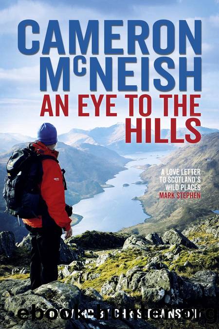 An Eye to the Hills by Cameron McNeish