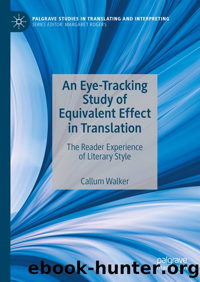 An Eye-Tracking Study of Equivalent Effect in Translation by Callum Walker