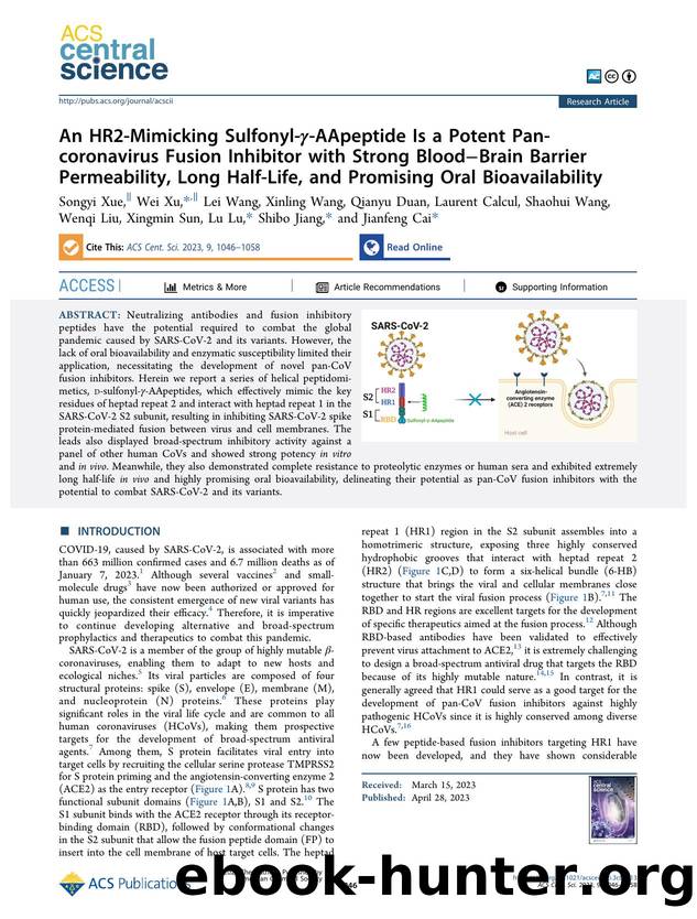 An HR2-Mimicking Sulfonyl-Î³-AApeptide Is a Potent Pan-coronavirus Fusion Inhibitor with Strong BloodâBrain Barrier Permeability, Long Half-Life, and Promising Oral Bioavailability by unknow