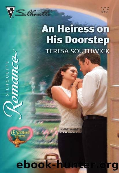 An Heiress On His Doorstep by Teresa Southwick