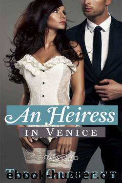 An Heiress in Venice by Tara Crescent