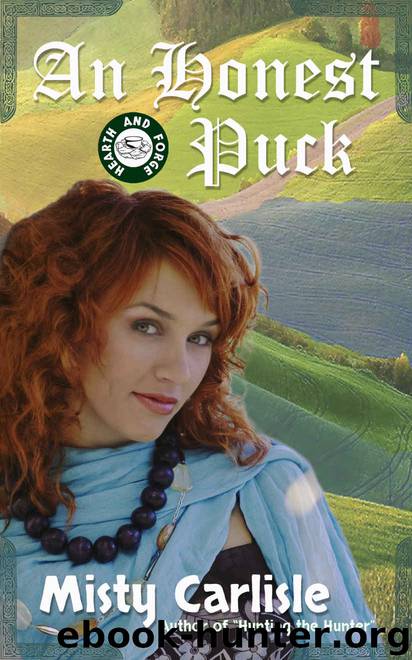 An Honest Puck: A Hearth and Forge Story (The Hearth and Forge Book 1) by Misty Carllisle