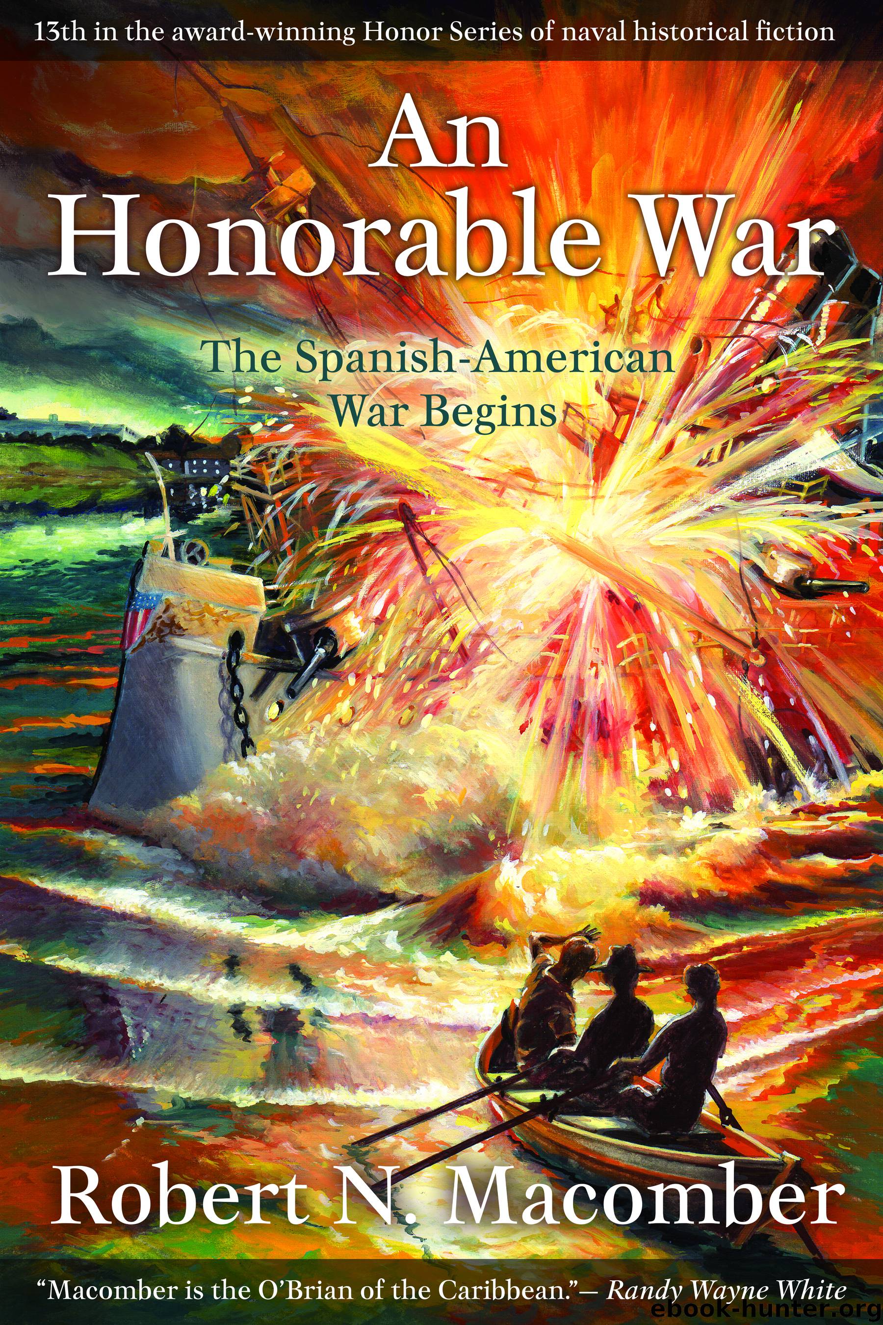 An Honorable War by Robert N. Macomber