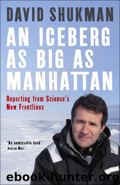An Iceberg As Big As Manhattan by David Shukman