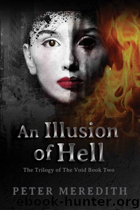 An Illusion Of Hell by Peter Meredith
