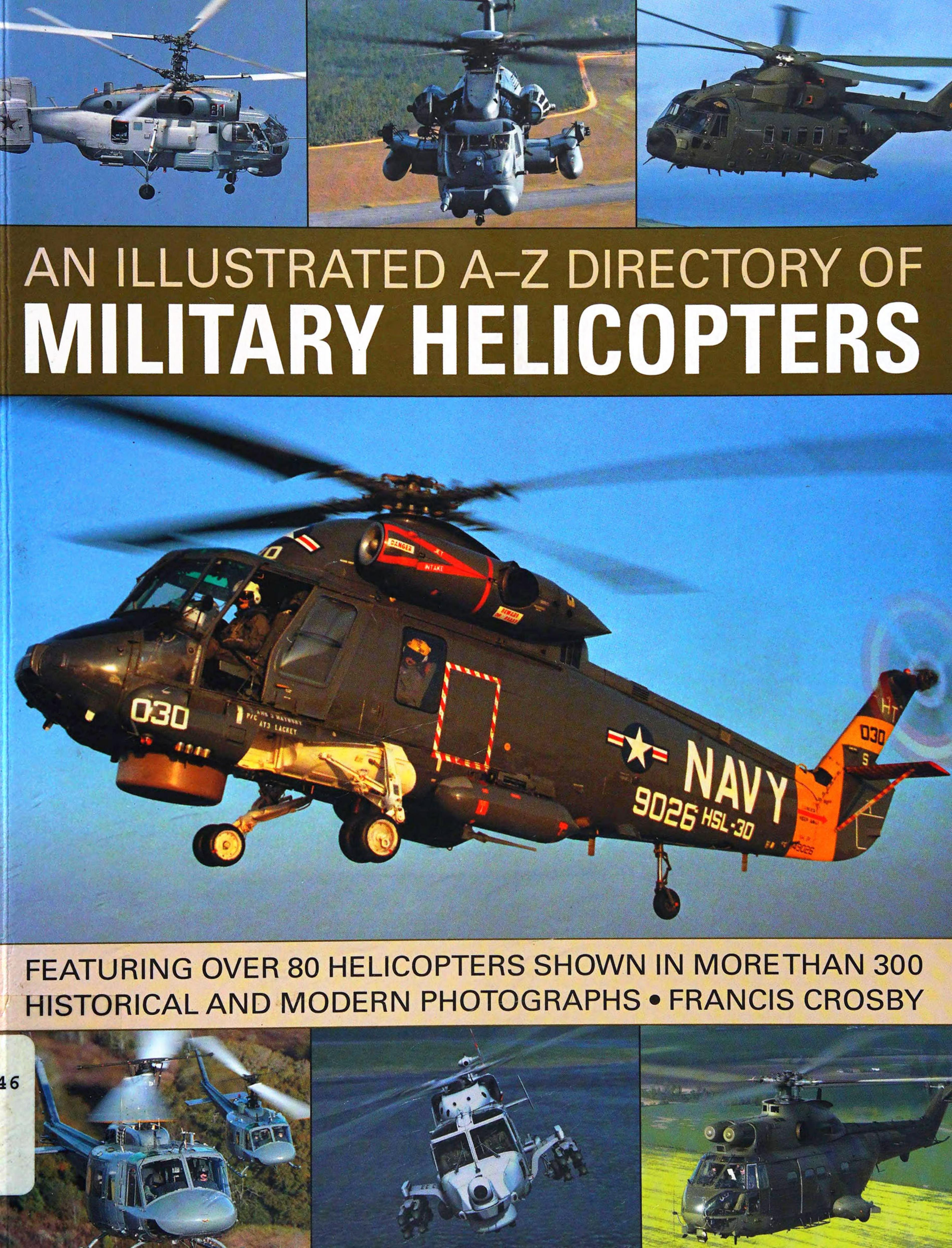 An Illustrated A-Z Directory of Military Helicopters by Unknown