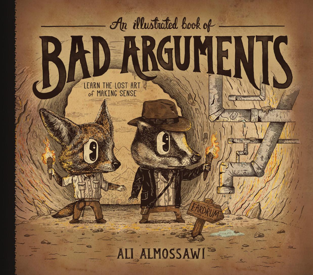 An Illustrated Book of Bad Arguments by Ali Almossawi