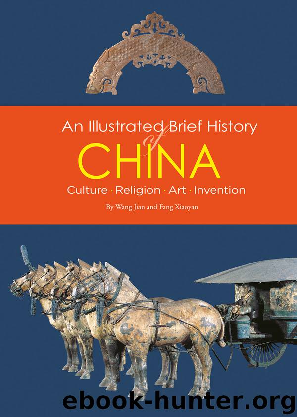 An Illustrated Brief History of China by Wang Jian