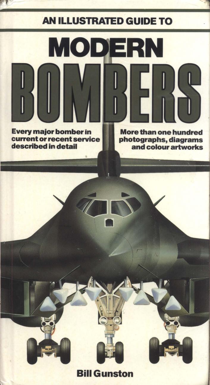 An Illustrated Guide to Modern Bombers by Bill Gunston