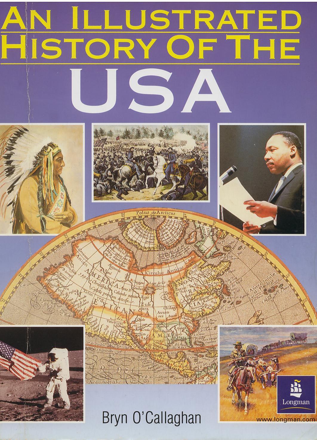 An Illustrated History of the USA by D.B. O'Callaghan