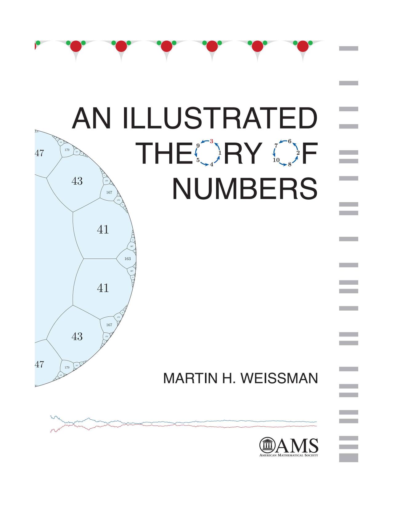 An Illustrated Theory of Numbers by Martin H. Weissman