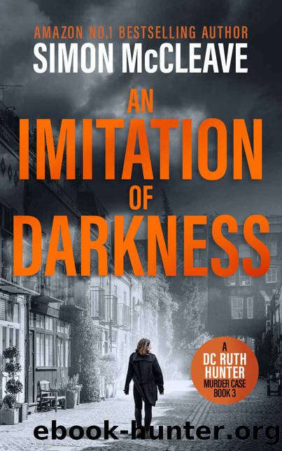 An Imitation of Darkness: A DC Ruth Hunter Murder Case by Simon McCleave