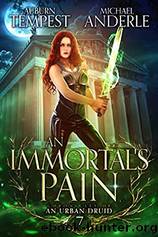 An Immortal's Pain by Auburn Tempest & Michael Anderle
