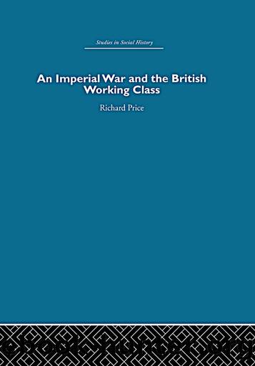 An Imperial War and the British Working Class by Richard Price