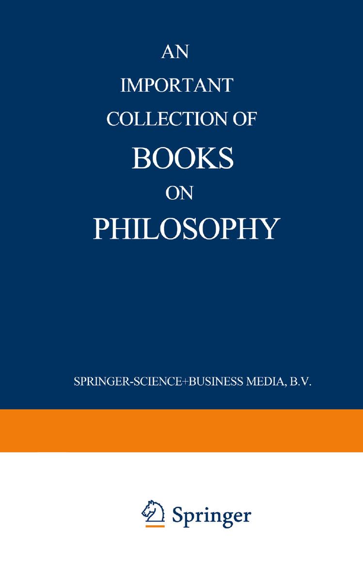 An Important Collection of Books on Philosophy by (auth.)
