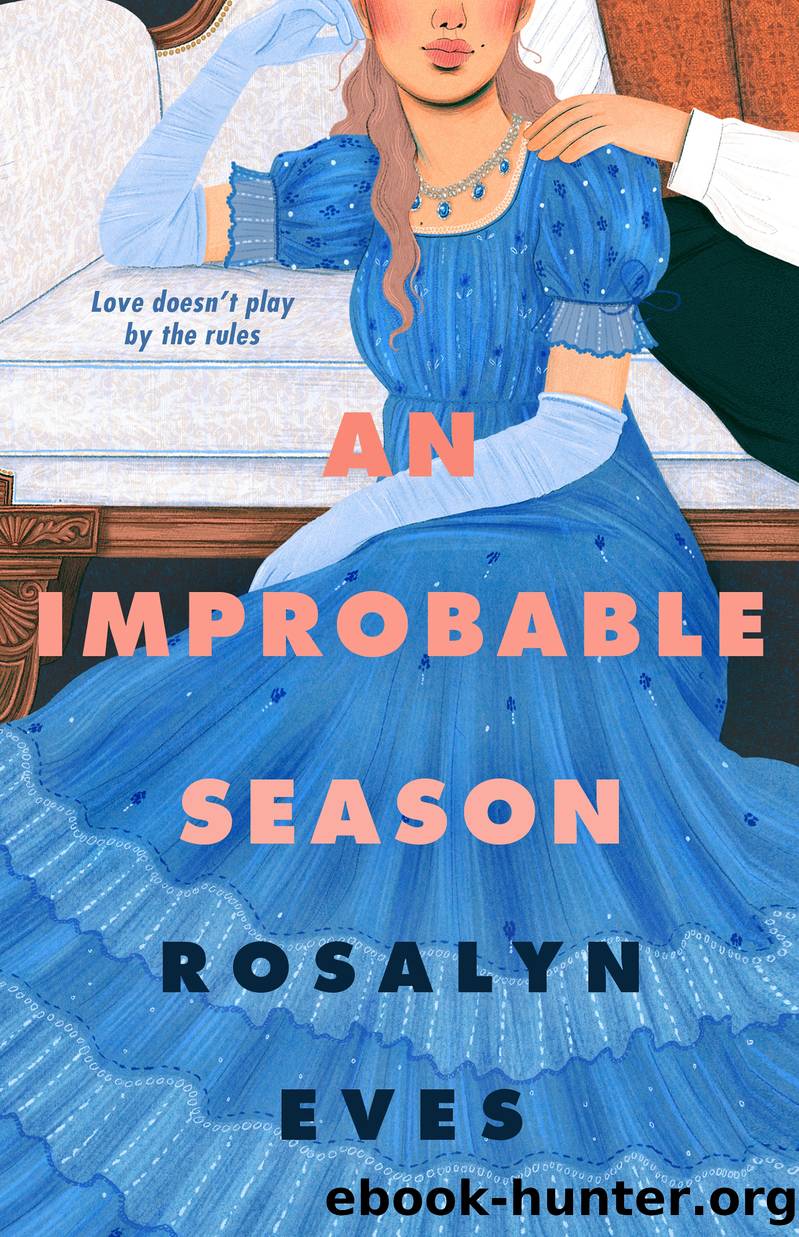 An Improbable Season by Rosalyn Eves