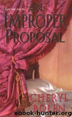 An Improper Proposal by Cheryl Bolen