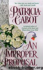 An Improper Proposal by Patricia Cabot