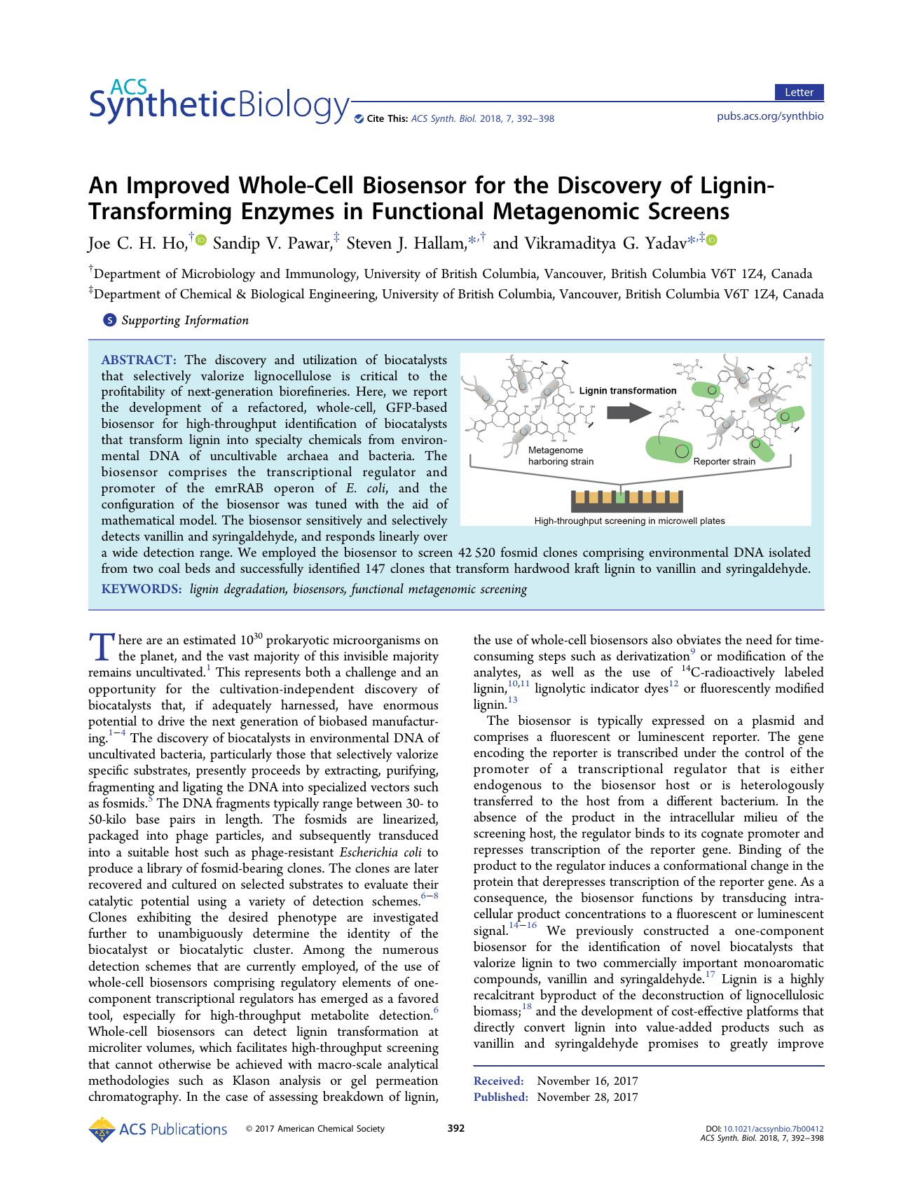 An Improved Whole-Cell Biosensor for the Discovery of Lignin-Transforming Enzymes in Functional Metagenomic Screens by Joe C. H. Ho Sandip V. Pawar Steven J. Hallam and Vikramaditya G. Yadav