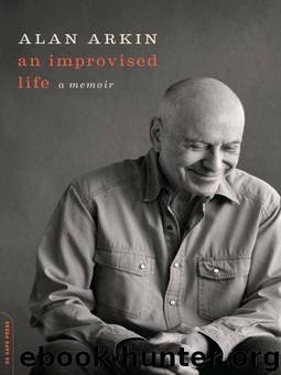 An Improvised Life: A Memoir by Alan Arkin