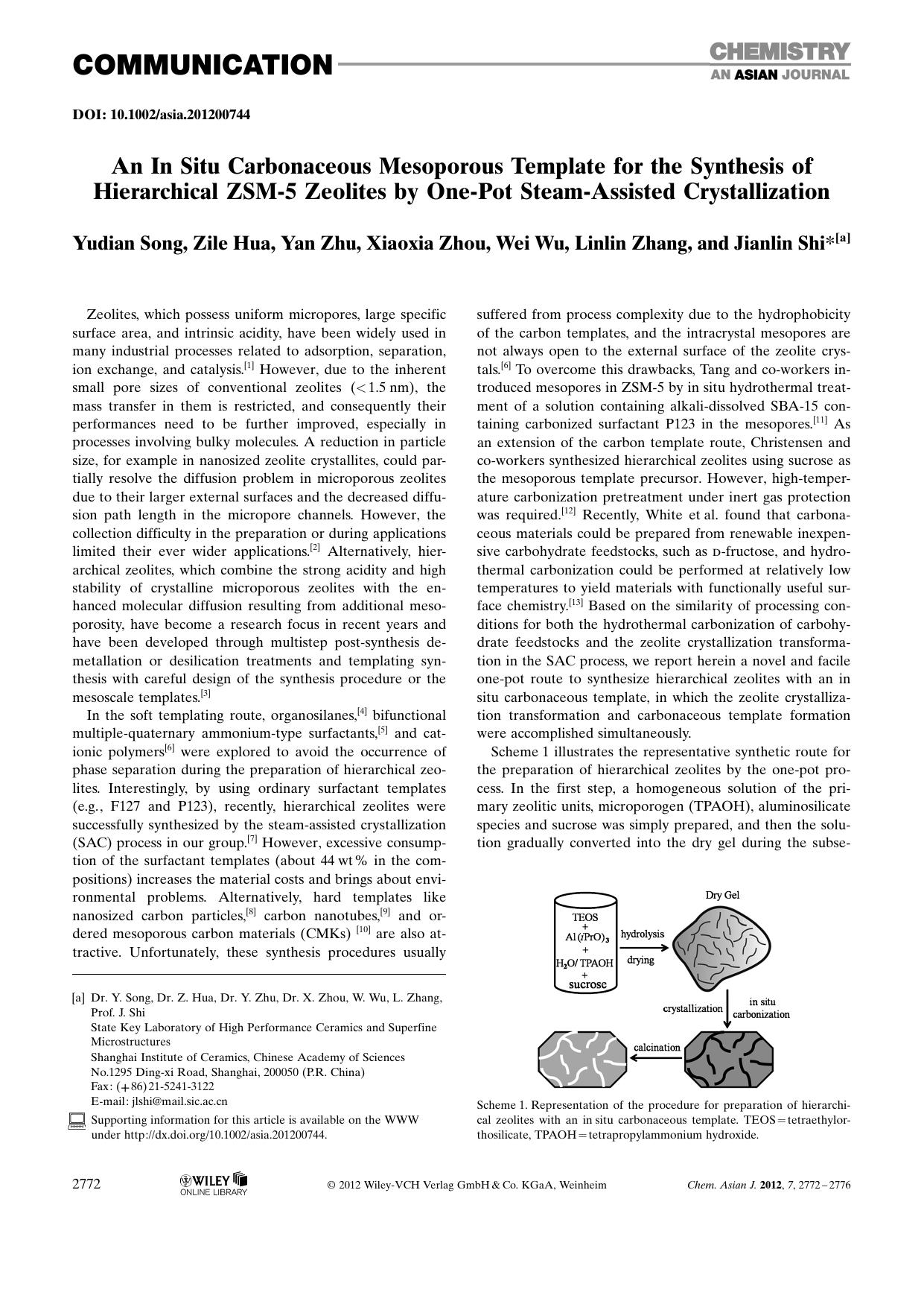An In Situ Carbonaceous Mesoporous Template for the Synthesis of Hierarchical ZSM5 Zeolites by OnePot SteamAssisted Crystallization by Unknown