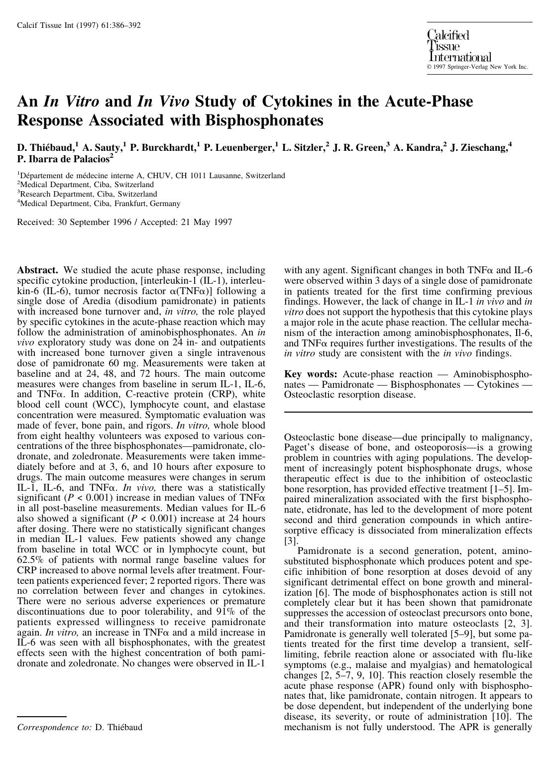 An In Vitro and In Vivo Study of Cytokines in the Acute-Phase Response Associated with Bisphosphonates by Thiebaud D. et al