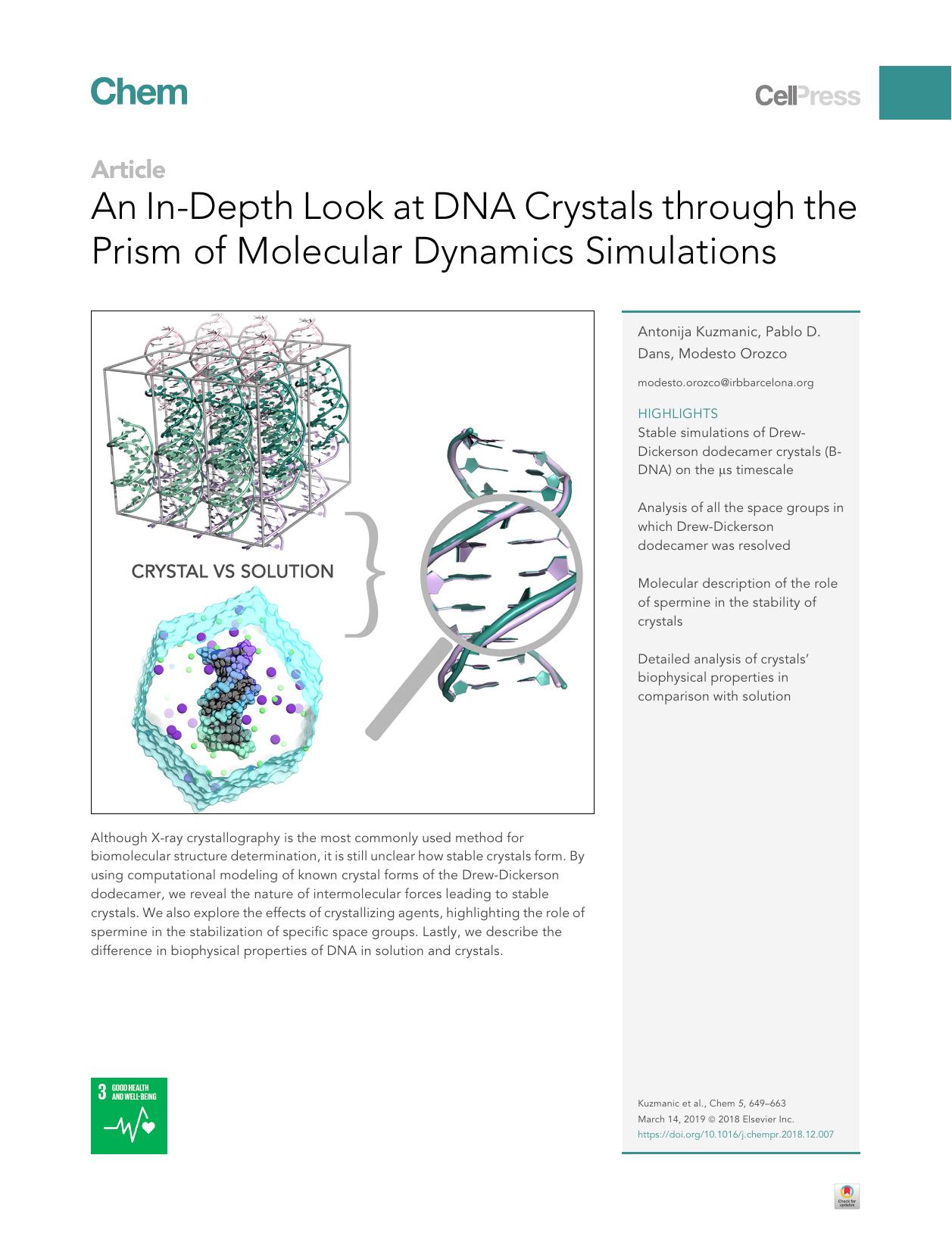 An In-Depth Look at DNA Crystals through the Prism of Molecular Dynamics Simulations by Antonija Kuzmanic & Pablo D. Dans & Modesto Orozco