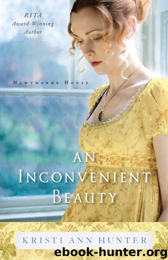 An Inconvenient Beauty by Kristi Ann Hunter