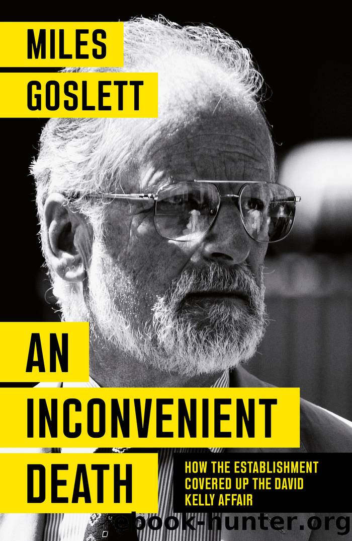 An Inconvenient Death_How the Establishment Covered Up the David Kelly Affair by Miles Goslett
