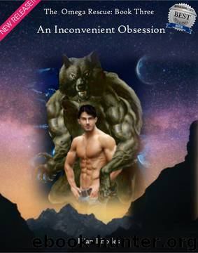 An Inconvenient Obsession (The Omega Rescue Book 3) by Kian Rhodes