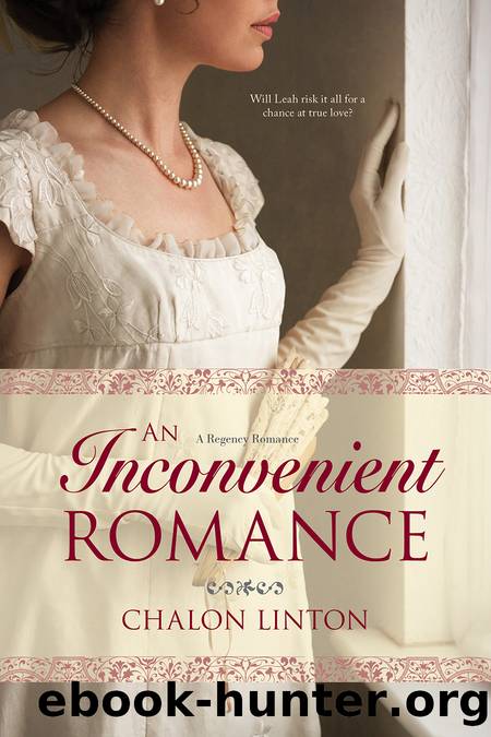 An Inconvenient Romance by Chalon Linton