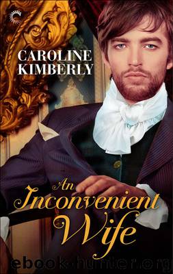 An Inconvenient Wife by Caroline Kimberly
