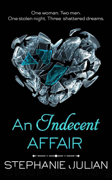 An Indecent Affair by Stephanie Julian